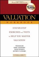Valuation Workbook: Step-by-Step Exercises and Tests to Help You Master Valuation (Wiley Finance) 0471397512 Book Cover
