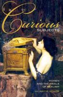 Curious Subjects: Women and the Trials of Realism 0190624000 Book Cover