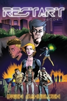 Restart: Book 1 (The Restart Series) B0BJYD1KWW Book Cover