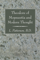 Theodore of Mopsuestia and Modern Thought 161097235X Book Cover
