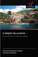 A Vasati Va Le Kaya 6202838086 Book Cover