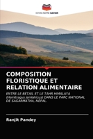 COMPOSITION FLORISTIQUE ET RELATION ALIMENTAIRE: ENTRE LE BÉTAIL ET LE TAHR HIMALAYA (Hemitragus jemlahicus) DANS LE PARC NATIONAL DE SAGARMATHA, NÉPAL. 6203650137 Book Cover