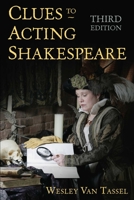 Clues to Acting Shakespeare 1621536629 Book Cover