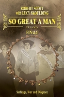 So Great A Man: Finale 1912031809 Book Cover