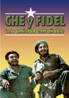 Che y Fidel, Una Amistad Entranable 9592112630 Book Cover