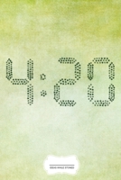 4:20 Ideas While Stoned: Cannabis Reggae Geschenk für den Kiffer Geburtstag Rasta Weihnachten Weed Grower und Stoner Tagebuch Chiller Heft Cbd Öl Memo ... I Größe 6 x 9 I Liniert I 120 Seiten 1691641189 Book Cover