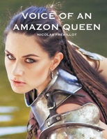 Voice of an Amazon Queen B0CSFDG368 Book Cover