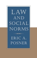 Law and Social Norms 0674008146 Book Cover