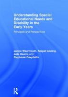 Understanding Special Educational Needs and Disability in the Early Years: Principles and Perspectives 1138201014 Book Cover