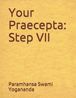 Your Praecepta: Step VII 1545159912 Book Cover