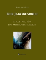 Der Jakobusbrief (German Edition) 3749725918 Book Cover