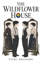 The WildFlower House B0HCXG8ZF6 Book Cover