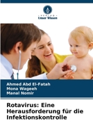 Rotavirus: Eine Herausforderung f�r die Infektionskontrolle 6205742799 Book Cover