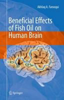 Beneficial Effects of Fish Oil on Human Brain 1441905421 Book Cover