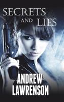 Secrets and Lies 1910980110 Book Cover