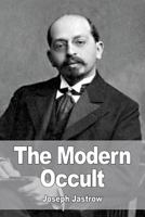 The Modern Occult 1532980361 Book Cover