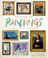 UNE HISTOIRE DE LA PEINTURE POUR LES ENFANTS 145492702X Book Cover