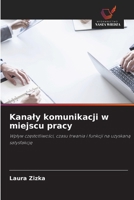Kanaly komunikacji w miejscu pracy (Polish Edition) 6139705886 Book Cover