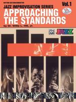 Approaching the Standards (Jazz Improvisation Series) 0757900518 Book Cover