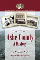 Ashe County a History 0786443294 Book Cover