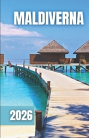 MALDIVERNA RESEGUIDE 2026 (Swedish Edition) B0FRF6JHVJ Book Cover
