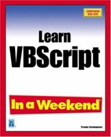 Learn Microsoft VBScript In a Weekend 1931841705 Book Cover