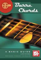 Mel Bay Gig Savers: Barre Chords a Basic Guide 078666262X Book Cover