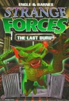 The Last Buru (Strange Forces) 1567140874 Book Cover