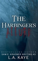 The Harbinger's Allure (Dearly and the Departed) B0F3RG4S32 Book Cover