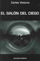El Salon del Ciego 1593880316 Book Cover