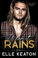 When it Rains 1393526233 Book Cover