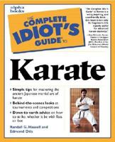 Complete Idiot's Guide to Karate 0028638328 Book Cover