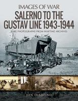 Salerno to the Gustav Line 1943-1944 1526707349 Book Cover