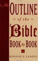 An Outline of the Bible, Book by Book 0064632636 Book Cover