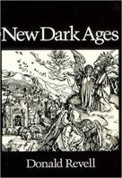 New Dark Ages 0819511862 Book Cover