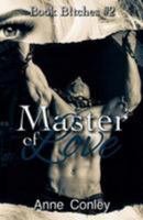 Master of Love 1544099339 Book Cover