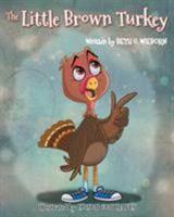 The Little Brown Turkey 1681977400 Book Cover