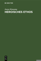 Heroisches Ethos: Das Heldische in Japan 3111255689 Book Cover