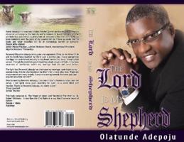 The Lord Is My Shepherd 0976268116 Book Cover