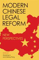 Modern Chinese Legal Reform: New Perspectives 0813141206 Book Cover