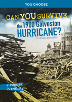 Can You Survive the 1900 Galveston Hurricane? 1666323500 Book Cover