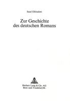Zur Geschichte Des Deutschen Romans 3261008237 Book Cover