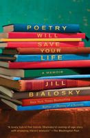 Poetry Will Save Your Life: A Memoir 1982104821 Book Cover