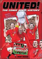 United!: The Comic Book History 1905326394 Book Cover