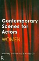 Contemporary Scenes for Actors: Women 0878300783 Book Cover