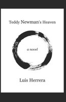Teddy Newman's Heaven B09F1J2PLQ Book Cover