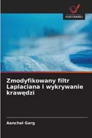 Zmodyfikowany filtr Laplaciana i wykrywanie krawedzi 6209358136 Book Cover