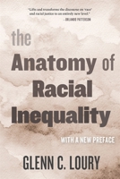 The Anatomy of Racial Inequality 0674012429 Book Cover