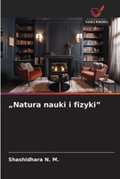 "Natura nauki i fizyki" (Polish Edition) 6208575176 Book Cover