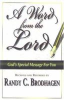 A Word from the Lord 0977039862 Book Cover